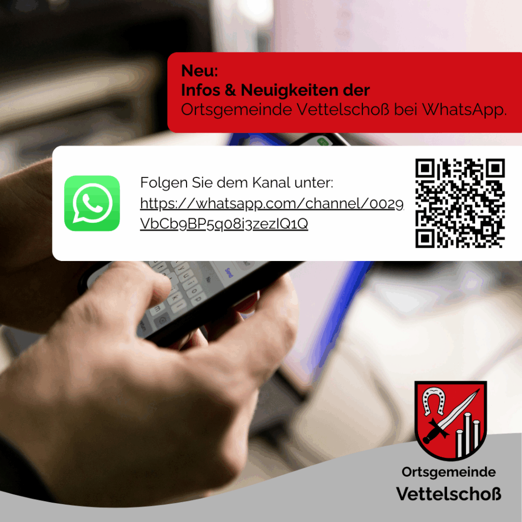 Hand mit Handy und Info per QR Code und Link zum neuen WhatsApp Kanal der Gemeinde Vettelschoß